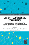 Rohland / Epple / Flüchter |  Contact, Conquest and Colonization | Buch |  Sack Fachmedien