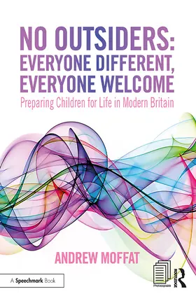 Moffat |  No Outsiders: Everyone Different, Everyone Welcome | Buch |  Sack Fachmedien