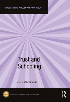 Haynes |  Trust and Schooling | Buch |  Sack Fachmedien