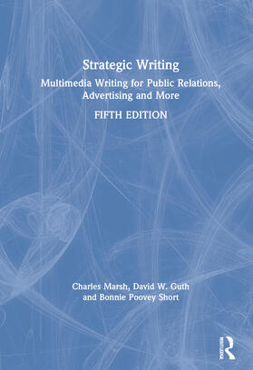 Marsh / Guth / Short |  Strategic Writing | Buch |  Sack Fachmedien