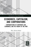 Huber |  Economics, Capitalism, and Corporations | Buch |  Sack Fachmedien