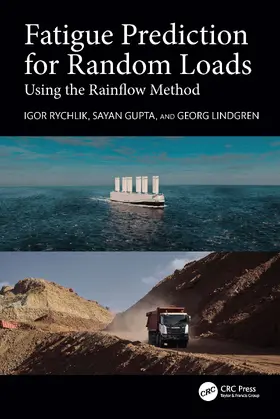 Rychlik / Gupta / Lindgren |  Fatigue Prediction for Random Loads | Buch |  Sack Fachmedien