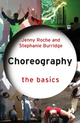 Roche / Burridge |  Choreography | Buch |  Sack Fachmedien