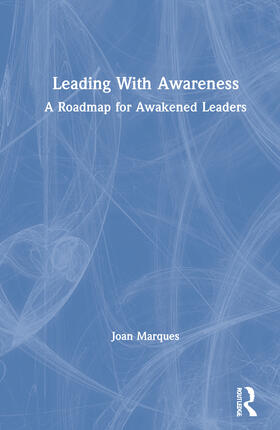 Marques |  Leading with Awareness | Buch |  Sack Fachmedien