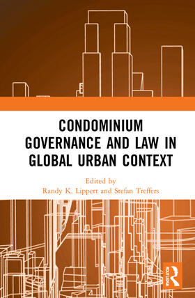 Lippert / Treffers | Condominium Governance and Law in Global Urban Context | Buch | 978-0-367-89709-3 | sack.de