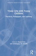 Park / Schulte |  Visual Arts with Young Children | Buch |  Sack Fachmedien