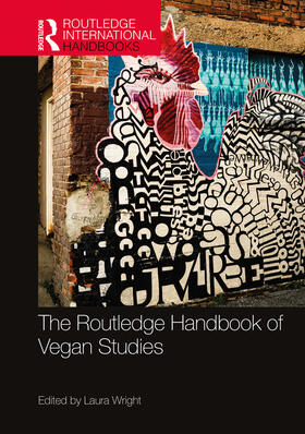 Wright | The Routledge Handbook of Vegan Studies | Buch | 978-0-367-89746-8 | sack.de