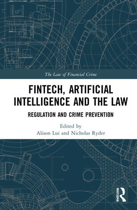 Lui / Ryder | FinTech, Artificial Intelligence and the Law | Buch | 978-0-367-89765-9 | sack.de
