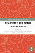 Bianchi / Chaloub / Rangel |  Democracy and Brazil | Buch |  Sack Fachmedien