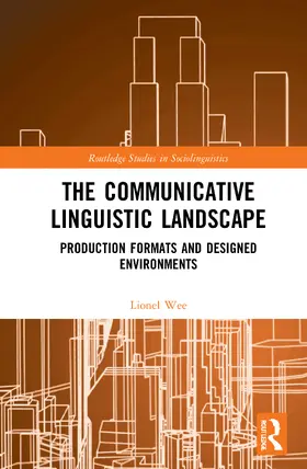 Wee |  The Communicative Linguistic Landscape | Buch |  Sack Fachmedien