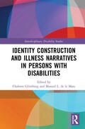 Glintborg / de la Mata |  Identity Construction and Illness Narratives in Persons with Disabilities | Buch |  Sack Fachmedien