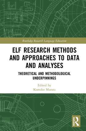 Murata | ELF Research Methods and Approaches to Data and Analyses | Buch | 978-0-367-89879-3 | sack.de