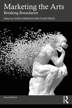 Kerrigan / Preece |  Marketing the Arts | Buch |  Sack Fachmedien