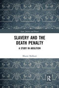 Malkani |  Slavery and the Death Penalty | Buch |  Sack Fachmedien