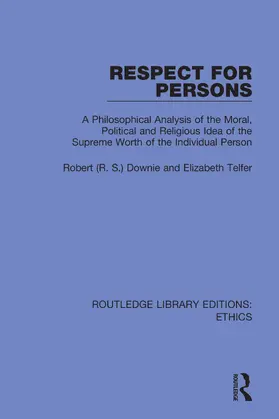 Downie / Telfer |  Respect for Persons | Buch |  Sack Fachmedien