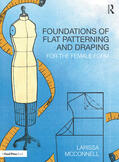 McConnell |  Foundations of Flat Patterning and Draping | Buch |  Sack Fachmedien