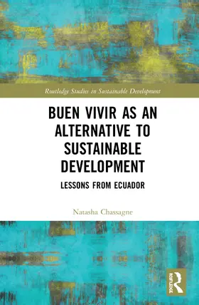 Chassagne |  Buen Vivir as an Alternative to Sustainable Development | Buch |  Sack Fachmedien