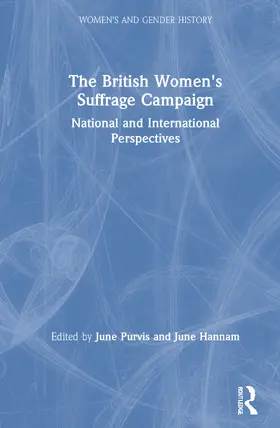 Purvis / Hannam |  The British Women's Suffrage Campaign | Buch |  Sack Fachmedien