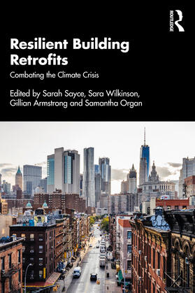 Armstrong / Sayce / Organ | Resilient Building Retrofits | Buch | 978-0-367-90354-1 | sack.de