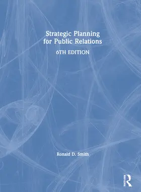 Smith |  Strategic Planning for Public Relations | Buch |  Sack Fachmedien