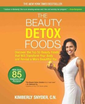 Snyder |  The Beauty Detox Foods | Buch |  Sack Fachmedien