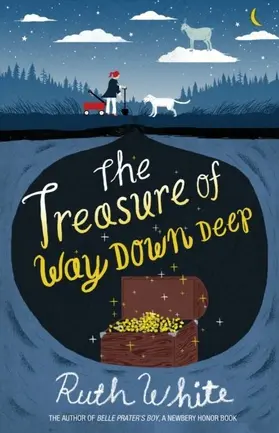 White |  The Treasure of Way Down Deep | eBook | Sack Fachmedien
