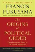 Fukuyama |  The Origins of Political Order | Buch |  Sack Fachmedien