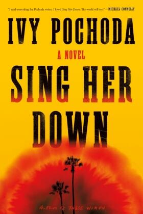 Pochoda |  Sing Her Down | Buch |  Sack Fachmedien