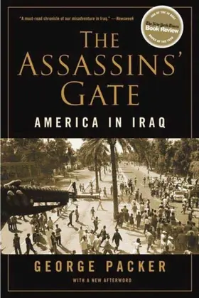 Packer |  The Assassins' Gate | eBook | Sack Fachmedien