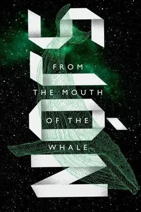 Sjon |  From the Mouth of the Whale | eBook | Sack Fachmedien