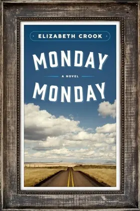 Crook |  Monday, Monday | eBook | Sack Fachmedien