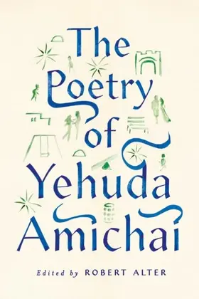 Amichai / Alter |  The Poetry of Yehuda Amichai | eBook | Sack Fachmedien
