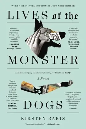 Bakis |  Lives of the Monster Dogs | eBook | Sack Fachmedien