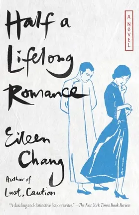 Chang |  Half a Lifelong Romance | eBook | Sack Fachmedien