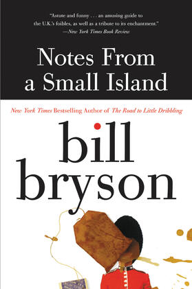 Bryson |  Notes from a Small Island | Buch |  Sack Fachmedien
