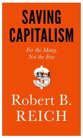 Reich |  Saving Capitalism | Buch |  Sack Fachmedien