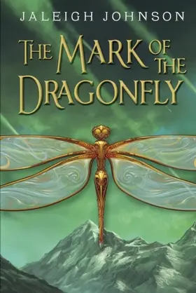 Johnson |  The Mark of the Dragonfly | eBook | Sack Fachmedien