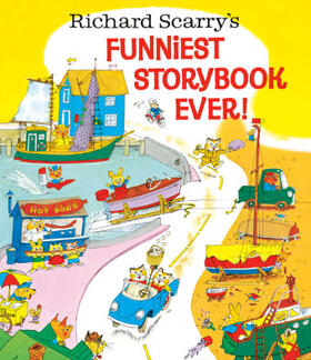Scarry |  Richard Scarry's Funniest Storybook Ever! | Buch |  Sack Fachmedien