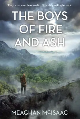 Mcisaac | The Boys of Fire and Ash | E-Book | www.sack.de