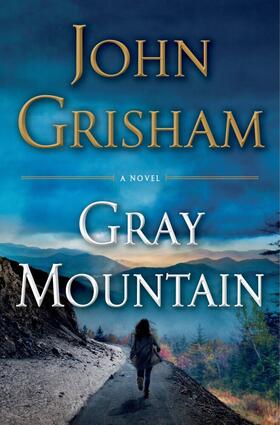 Grisham | Gray Mountain | Buch | 978-0-385-53714-8 | www.sack.de