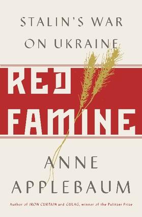 Applebaum |  Red Famine | Buch |  Sack Fachmedien