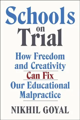 Goyal |  Schools on Trial | eBook | Sack Fachmedien