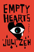 Zeh |  Empty Hearts | Buch |  Sack Fachmedien