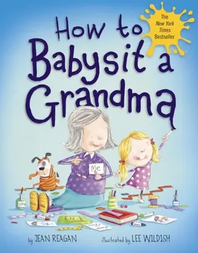 Reagan |  How to Babysit a Grandma | eBook | Sack Fachmedien