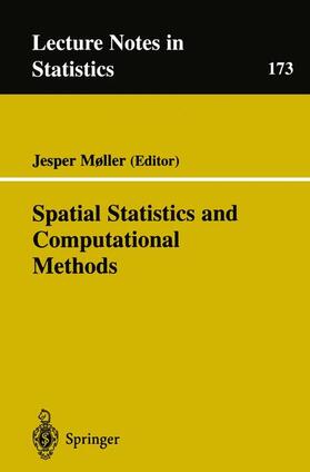 Møller |  Spatial Statistics and Computational Methods | Buch |  Sack Fachmedien