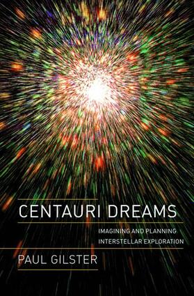 Gilster | Centauri Dreams | Buch | 978-0-387-00436-5 | sack.de