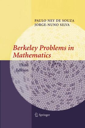 Silva / de Souza |  Berkeley Problems in Mathematics | Buch |  Sack Fachmedien