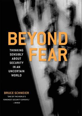 Schneier | Beyond Fear | Buch | 978-0-387-02620-6 | sack.de