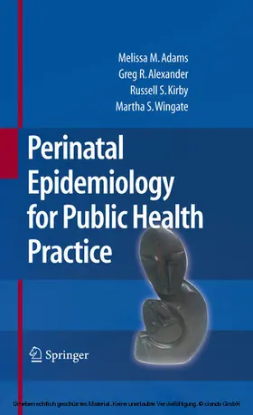 Perinatal Epidemiology for Public Health Practice | E-Book | www.sack.de