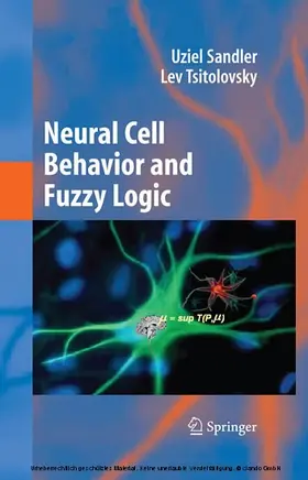 Sandler / Tsitolovsky |  Neural Cell Behavior and Fuzzy Logic | eBook | Sack Fachmedien